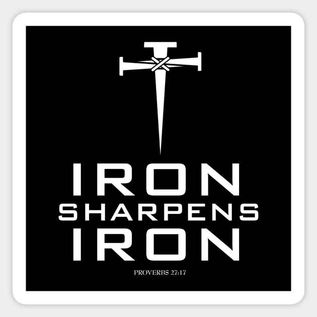 IRON SHARPENS IRON Sticker by ZoinksTeez